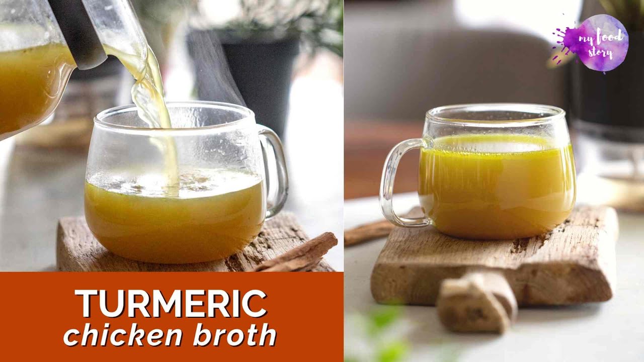 Turmeric Chicken Broth YouTube