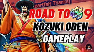 KOZUKI ODEN Gameplay "Road To SS | One Piece Bounty Rush