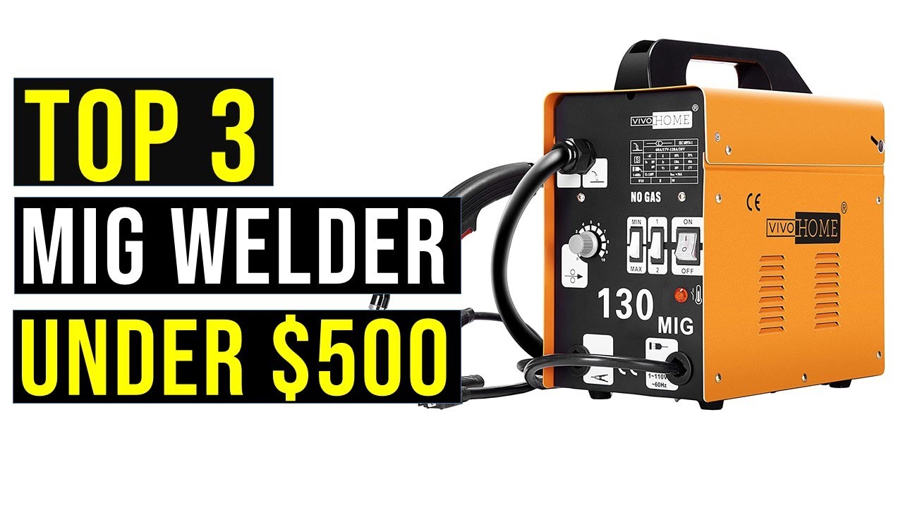 ✓ Top 3: Best MIG Welder in 2023 - The Best Mig Welders Reviews 2023 (  Review and Buying Guide) - YouTube