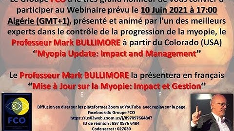 Myopia Update: Impact & Management French Version by Professor Mark Bullimore for the FCO Group