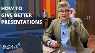 How to Give Better Presentations