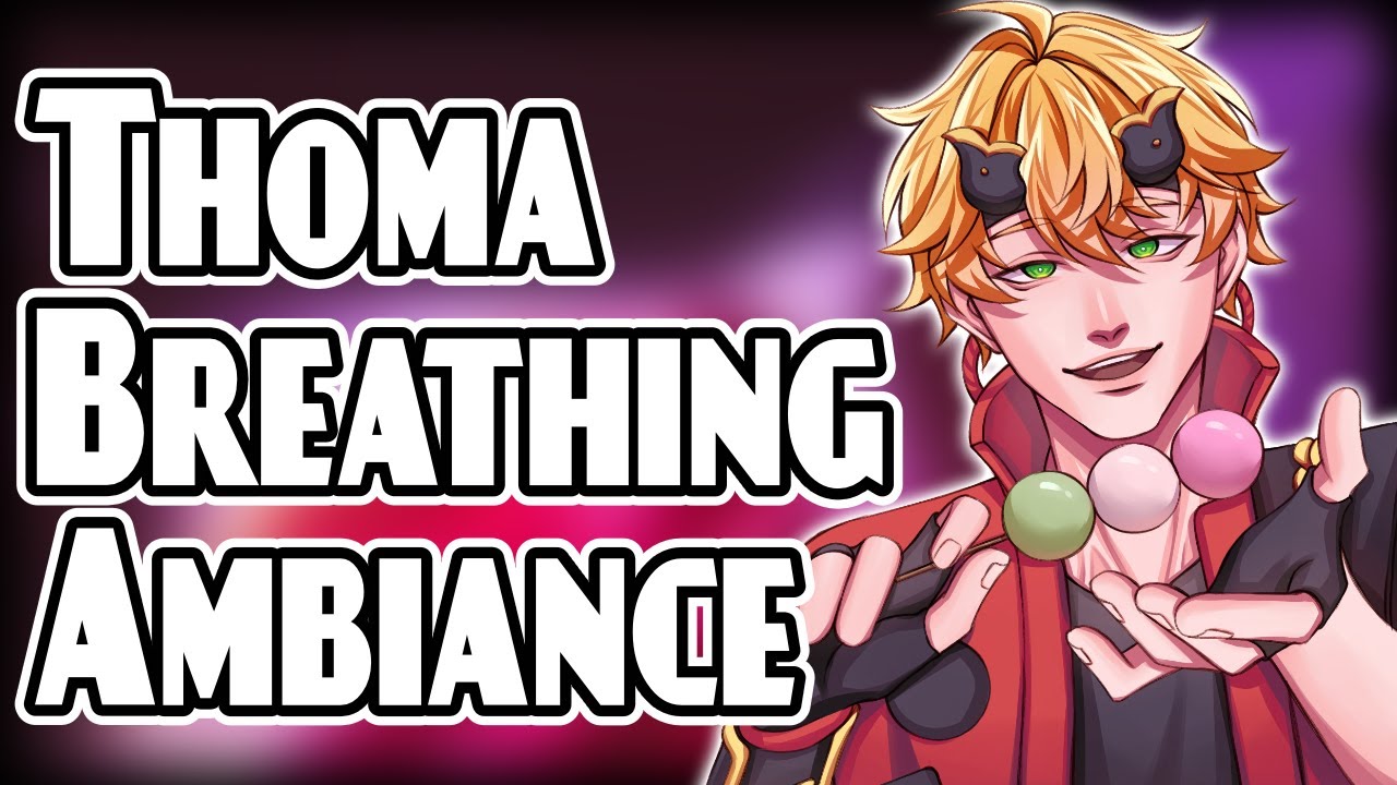 Sleeping Next to Thoma - Breathing Ambiance