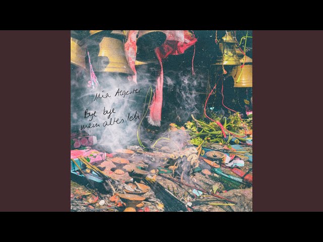 Mia Aegerter - Bye Bye mein altes Ich