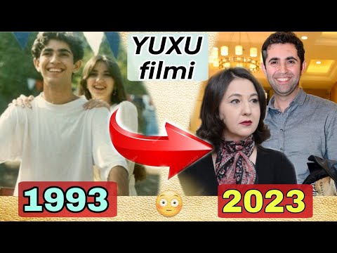 “Yuxu” Filmi aktyorlarının Əvvəlki və İndiki Halları / 30 illik fərq