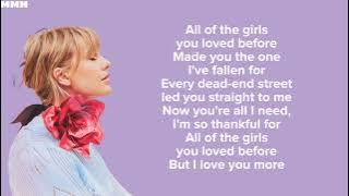 Taylor Swift - All Of The Girls You Loved Before (Lyrics)