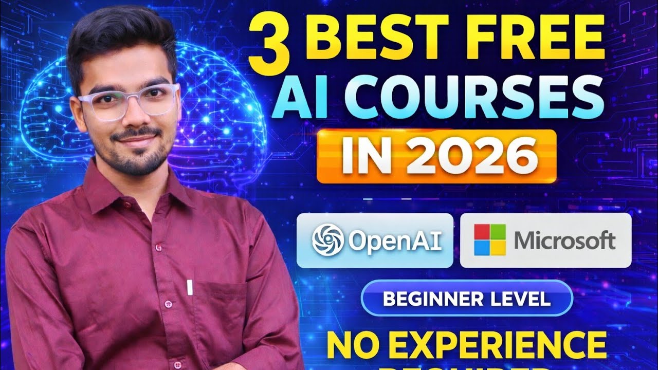 3 Best FREE AI Courses in 2026 (For Absolute Beginners) - YouTube