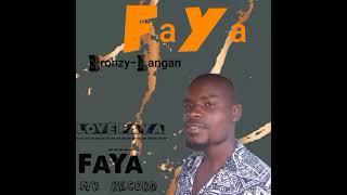 Bronzy-Langan Faya Faya By Kharra-Music