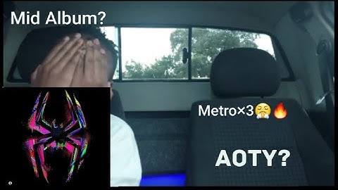 Metro Boomin presents Spider-Man:Across the spider verse-First reaction