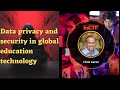 Data privacy and security in global education technology | Chris Caren | CEO | Turnitin | InCTFCon