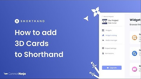 How to add 3D Cards to Shorthand