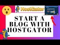 How To Start A Blog With Hostgator - WordPress Blog Tutorial