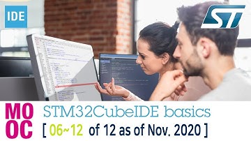 [ 번역 ] STM32CubeIDE basics - 06 ~ 12