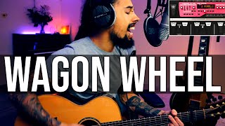 Wagon Wheel - Darius Rucker | Loop Pedal Cover