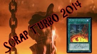 Yu-Gi-Oh! Scrap Turbo Guide/Profile 2014! (Post Primal Origin)