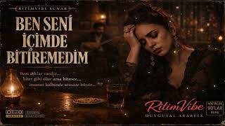 Ben Seni İçimde Bitiremedim - Yürek Yakan Arabesk Şarkı