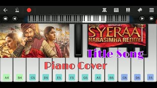 Syeraa Title Song ( Piano Cover) | Sye Raa Narasimha Reddy | Chiranjeevi | Piano Tutorial | Walkband screenshot 5