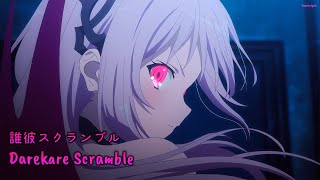 Engage Kiss OP Full 『AMV Lyrics』 Darekare Scramble / halca