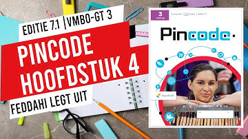 PINCODE | VMBO-GT 3 | EDITIE 7.1 HOOFDSTUK 4