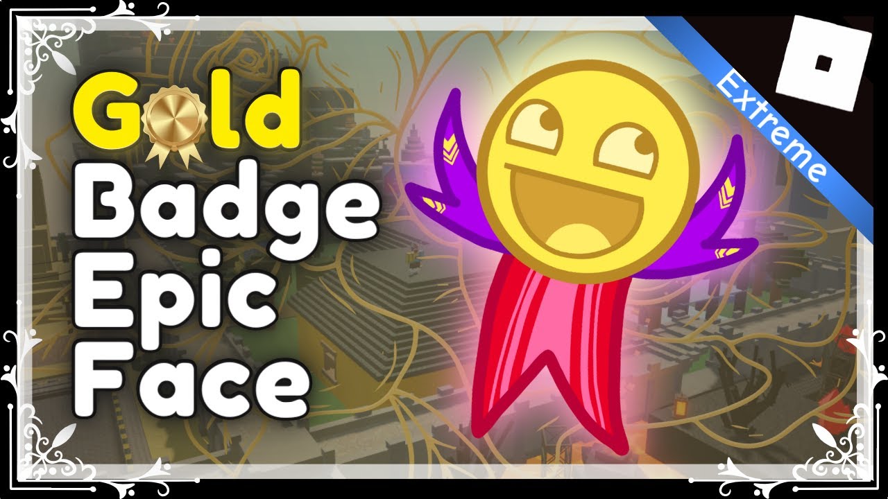 Epic Face Badge! - Roblox