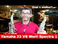 Yamaha 23 vs Weril Spectra 1