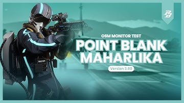 Point Blank Maharlika 3.80 (OSM Monitor Showcase 2025)