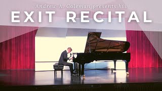 Andrew Coleman&#39;s Exit Recital