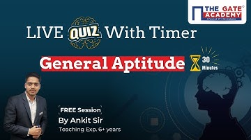 LIVE Quiz for General Aptitude (Arithmetic) | 30 Minutes | GATE 2022 Preparation