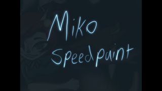 Miko Speed paint