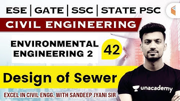 6:30 PM - ENVIRONMENTAL ENGINEERING 2 - Design of Sewer | Civil Engg. by Sandeep Jyani Sir