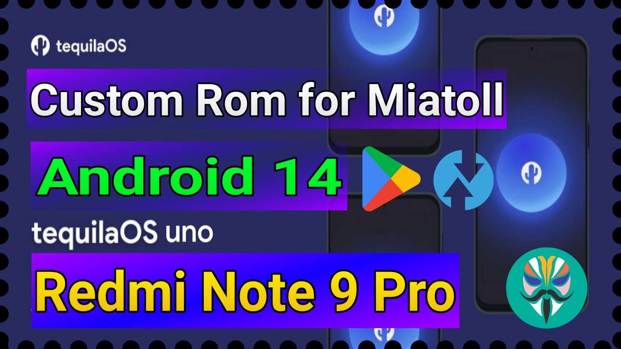 Tequila Os Android 14 Custom ROM Xiaomi Redmi MI Note 9 Pro Joyeuse ...
