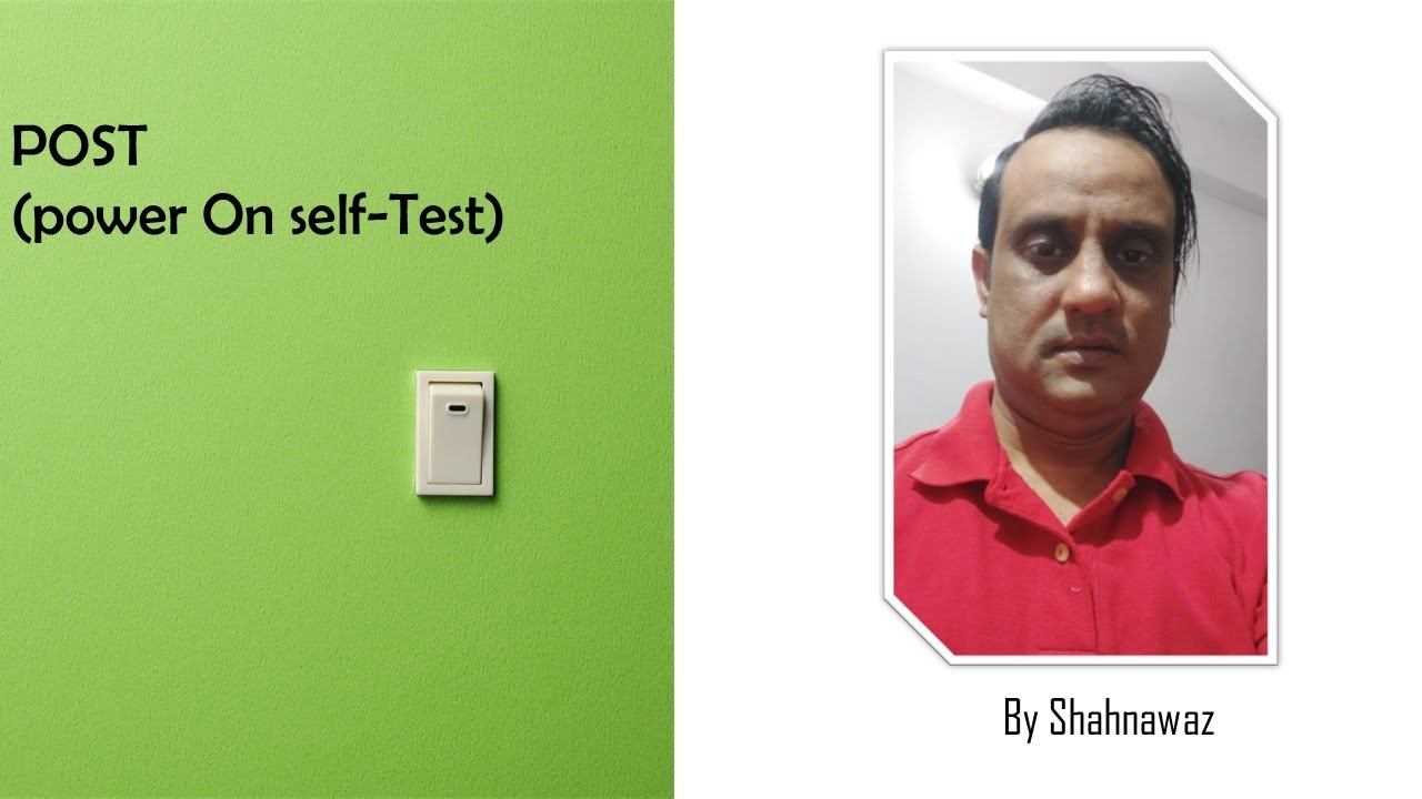 Thorough knowledge of Power On Self Test (POST) YouTube