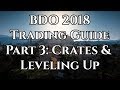 BDO 2018 Trading Guide Part 3: Leveling Up & Turning In Crates [Black Desert Online]