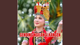 GENDING NGILANGI KANGEN