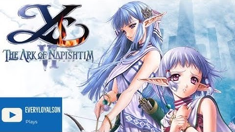 Ys VI - The Ark of Napishtim - Part 1