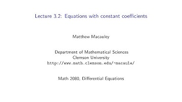 Differential Equations, Lecture 3.2:  2nd order ODEs with constant coefficients