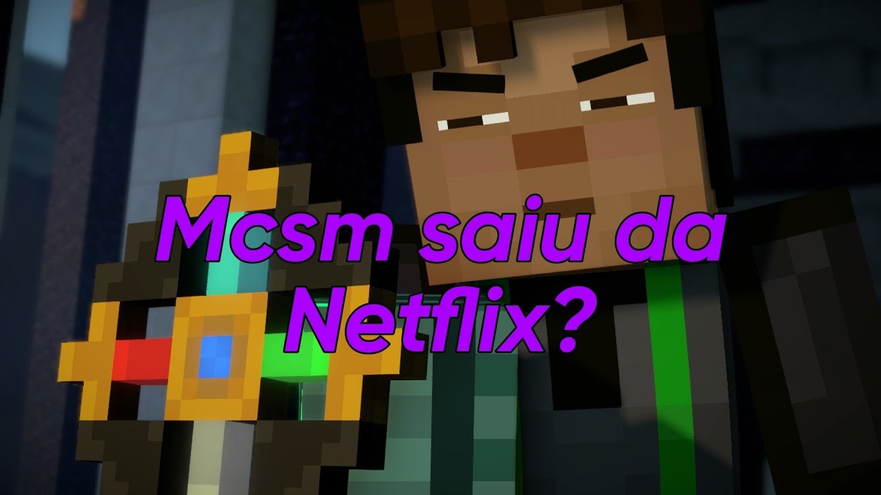 Minecraft story mode saiu da Netflix? 
