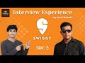 Swiggy Interview Experience | How to get into Swiggy as SDE-2 by Harsh Kailash | DiVaScript
