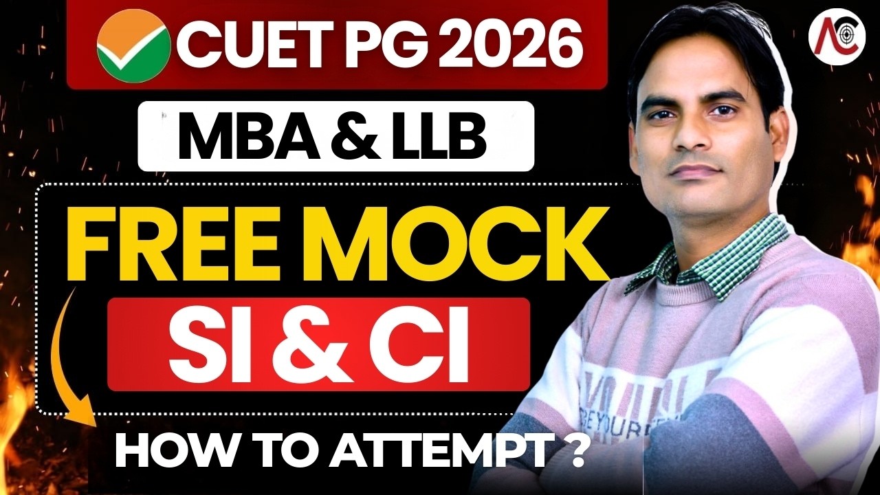 CUET PG MBA & CUET PG LLB 2026 : SI and CI | Free Mock Test | How To ...