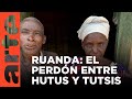 Ruanda: El perdón impuesto desde arriba | ARTE.tv Documentales