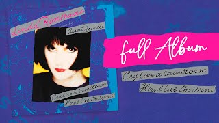 Linda Ronstadt - Cry Like a Rainstorm, Howl Like the Wind (Full