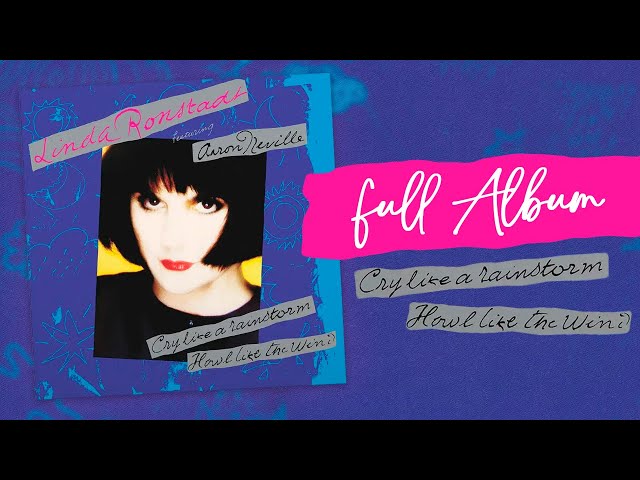 Linda Ronstadt Cry Like a Rainstorm レコード Linda Ronstadt, Aaron Neville - Cry Like a Rainstorm - Howl Like