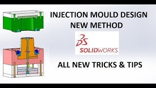 INJECTION MOULD DESIGN TUTORIAL-SOLID WORKS