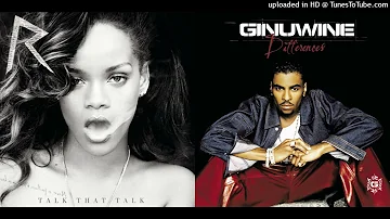 We Found Love x Differences Mashup (Rihanna & Calvin Harris / Ginuwine)