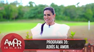 Discusiones y despedidas en Amor en el Aire. |Programa 31 marzo | Amor en el Aire.