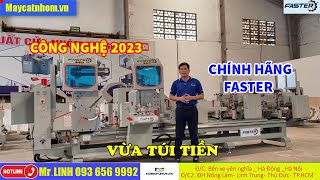 Máy cắt nhôm 2 đầu 09s Faster lưỡi 500 công nghệ 2023