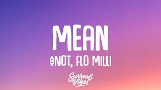 $Not, Flo Milli - Mean (Lyrics)