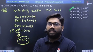 In an AP a = 5, d = 3, an = 50, find n and Sn .