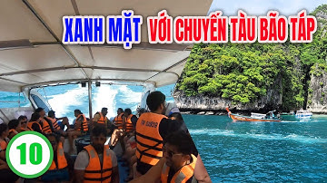Trãi Nghiệm Kinh Hoàng Đi Tàu Tốc Độ Ra Đảo Koh Phi Phi -Chuyến Đi Bão Táp Nhớ Đời Vlog Thái Lan #10