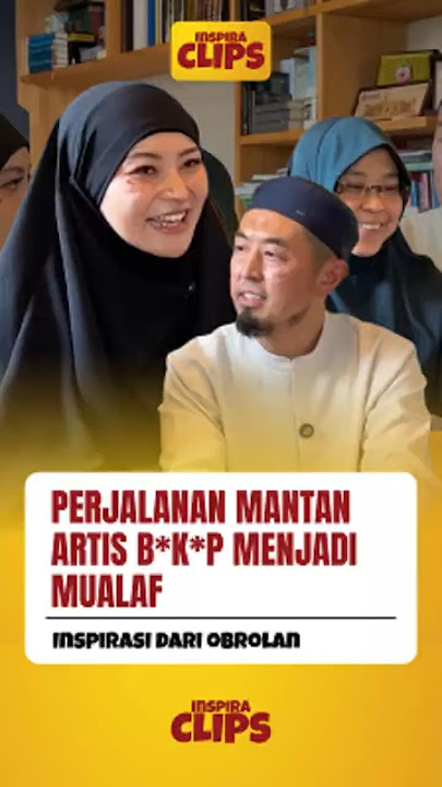 MUALAF MANTAN ARTIS DEWASA (B*K#P) #raelilblack #felixsiauw #mualaf #islam #inspirasi #podcast