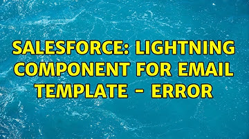 Salesforce: Lightning component for email template - error